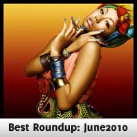 Best Roundup: June 2010