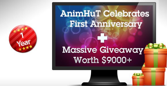 AnimHuT Turns 1 + Massive Giveaway $9000