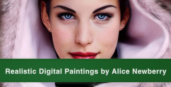 30+ Realistic Digital Paintings by Alice Newberry
